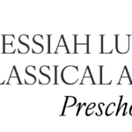 Messiah Lutheran Classical Academy Preschool